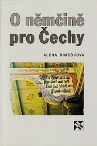 91609. Šimečková, Alena – O němčině pro Čechy