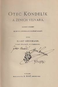 Herrmann, Ignát – Otec Kondelík a ženich Vejvara, Drobné příběhy ze života spořádané pražské rodiny (podpis)