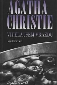 8000. Christie, Agatha – Viděla jsem vraždu