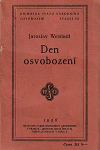 21989. Werstadt, Jaroslav – Den osvobození