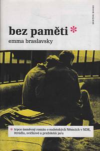 148081. Braslavsky, Emma – Bez paměti