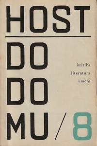 65788. Host do domu, Kritika, literatura, umění, Ročník XI., číslo 8 (1964)