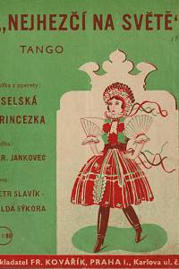 141352. Slavík, Petr / Sýkora, Vilda / Jankovec, Jaroslav – Nejhezčí na světě, Tango z operety: Selská princezka