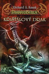 47644. Knaak, Richard A. – Křišťálový drak