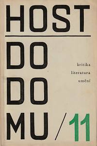 148184. Host do domu, Kritika, literatura, umění, Ročník XI., číslo 11 (1964)