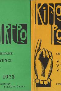 Brož, J. / Linhart, L. / Mucha, R. / Oliva, L. / Stefanová, J. / Šlemrová, M. / Urgošíková, B. / Zdražilová, M. / Bartošek, L. / Vydrová, M. / Hrivňáková, O. / Čáslavský, K. / Frýda, M. / Strusková, E. – Kino Ponrepo, Co promítáme 1973 1-4