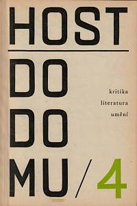 148218. Host do domu, Kritika, literatura, umění, Ročník XI., číslo 4 (1964)