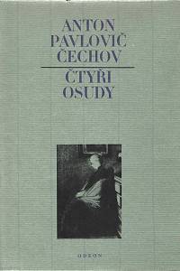 12583. Čechov, Anton Pavlovič – Čtyři osudy