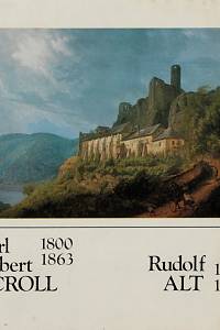 148955. Macková, Olga – Carl Robert Croll (1800-1863), Rudolf Alt (1812-1905)