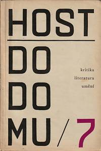 148958. Host do domu, Kritika, literatura, umění, Ročník XI., číslo 7 (1964)