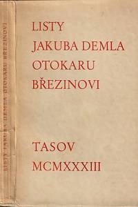 25826. Deml, Jakub – Listy Jakuba Demla Otokaru Břežinovi (podpis)