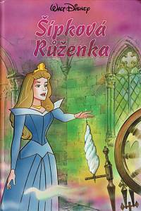 147388. Disney, Walt – Šípková Růženka