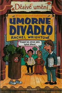 148622. Wrightová, Rachel – Úmorné divadlo