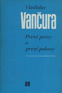 13089. Vančura, Vladislav – První prózy a první pokusy