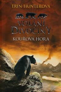 149175. Hunterová, Erin – Volání divočiny - Kouřová hora