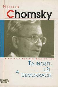 95614. Chomsky, Noah – Tajnosti, lži a demokracie, Interview s Davidem Barsamianem