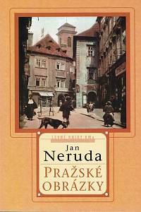 148532. Neruda, Jan – Pražské obrázky
