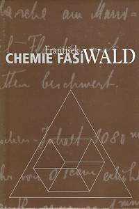 43907. Wald, František – Chemie fasí