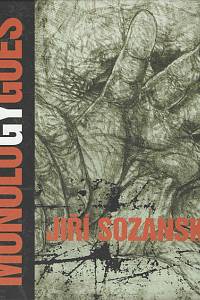 56985. Sozanský, Jiří – Monology - Monologues 1971-2006