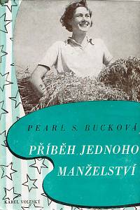 149464. Bucková, Pearl Sydenstricker – Příběh jednoho manželství, Román