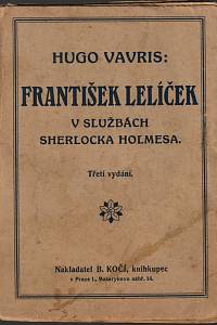 90987. Vavris, Hugo [= Vavrečka, Hugo] – František Lelíček v službách Sherlocka Holmesa