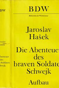 28989. [Hašek, Jaroslav. Osudy dobrého vojáka Švejka za světové války. Německy] – Die Abenteuer des braven Soldaten Schwejk