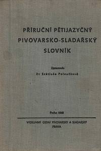 150456. Paloučková, Světluše – Příruční pětijazyčný pivovarsko-sladařský slovník