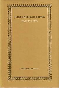 12529. Goethe, Johann Wolfgang – Italská cesta