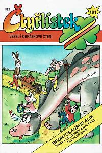 57440. Čtyřlístek : veselé obrázkové čtení. 191, Brontosaurus Alík ; Binky ; Rozoumek a Malý Kel ; Tajuplný kufr