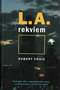 150567. Crais, Robert – L.A. rekviem