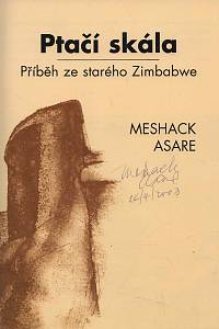 Asare, Meshack – Ptačí skála, Příběh ze starého Zimbabwe - Statečný zachránce