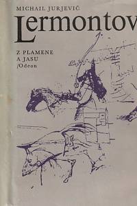 54910. Lermontov, Michail Jurjevič – Z plamene a jasu