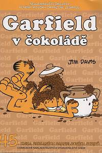 150704. Davis, Jim – Garfield  45 - Garfield v čokoládě 