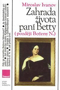 18897. Ivanov, Miroslav – Zahrada života paní Betty (později Boženy N.)