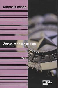 76283. Chabon, Michale – Židovský policejní klub