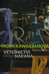 150814. Kawakamiová, Hiromi – Vetešnictví pana Nakana