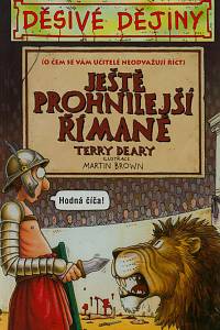 150923. Deary, Terry – Ještě prohnilejší Římané