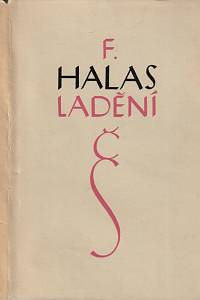 150954. Halas, František – Ladění (1937-1941)