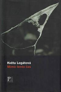 12915. Legátová, Květa – Mimo tento čas