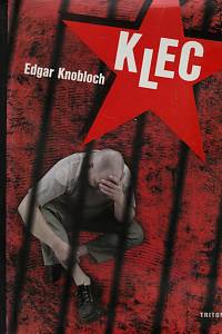 151448. Knobloch, Edgar – Klec