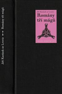 151061. Karásek ze Lvovic, Jiří – Romány tří mágů