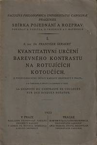 151602. Šeracký, František – Kvantitativní určení barevného kontrastu na rotujících kotoučích