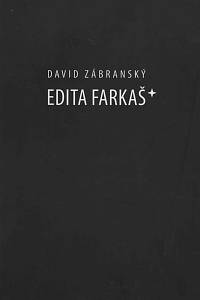 151609. Zábranský, David – Edita Farkaš (podpis)