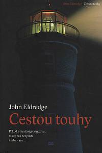 151623. Eldredge, John – Cestou touhy 