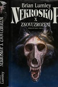 62236. Lumley, Brian – Nekroskop. X, Ztracené roky. Část II, Znovuzrození