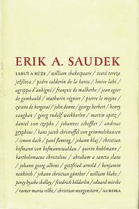 27392. Saudek, Erik A. – Labuť a růže, Překlad poezie od Shakespeara k Rilkovi