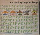 1456. Na zemi vyšlo plno lamp (Čínská lidová poezie Velkého skoku)