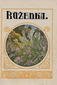 Erben, Karel Jaromír / Říha, Václav / Tožička, Bohumil – Tři zlaté vlasy děda Vševěda / Berona / Lidka / Bolenka / Růženka / Pohádky o zviřátkách