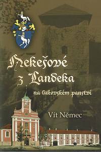 151171. Němec, Vít – Nekešové z Landeka na lukovském panství