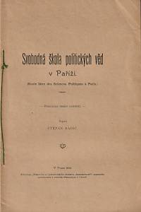 152146. Radič, Štěpán – Svobodná škola politických věd v Paříži (Ecole libre des Sciences Politiques à Paris)